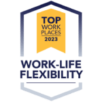Top Work Places 2023 Work-Life Flexibility